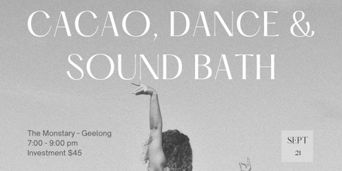 Cacao, Dance & Sound Bath