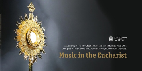 Music in the Eucharist Workshop