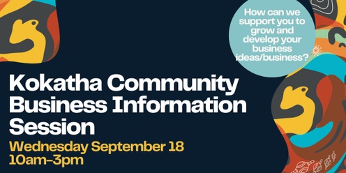 Kokatha Community Business Information Session