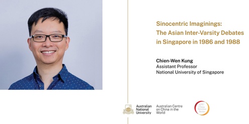 Sinocentric Imaginings: The Asian Inter-Varsity Debates in Singapore in 1986 and 1988