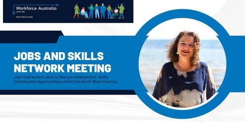 Jobs and Skills Network Meeting - Port Augusta