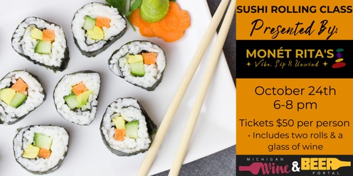 Sushi Rolling Class with Monét Rita's