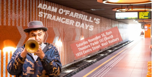 Adam O'Farrill's Stranger Days