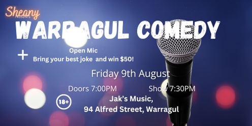 Warragul Comedy and Open Mic August