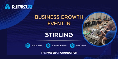 District32– Business Networking Perth- Stirling (Balcatta)  - Tue 19 Nov