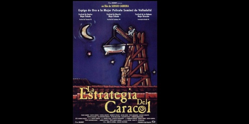 La Estrategia del Caracol - Ibero-American Film Showcase