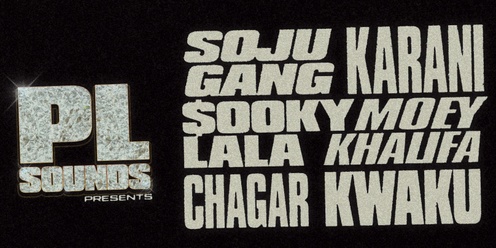 PL Sounds Vol. 4 with Soju Gang, $ooky Lala, Karani & more 