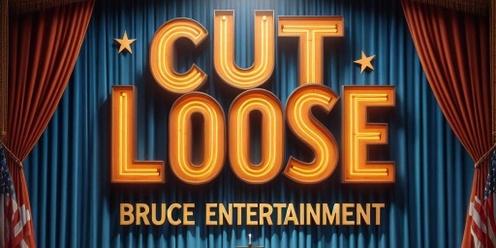 CutLooseBruce Presents Jokes in Brooklyn