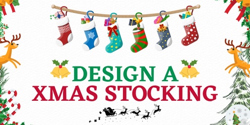 Christmas Stocking Design Workshop