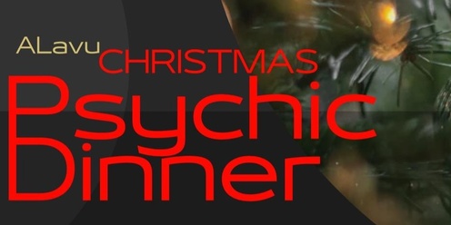 Xmas Psychic Dinner @theroyalhotel- 4th Dec