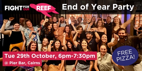 Fight for Our Reef End of Year Party