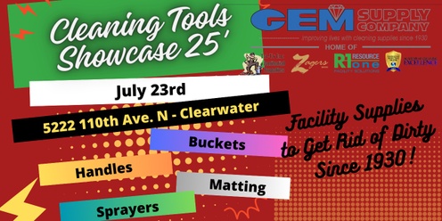 GEM Supply Cleaning Tools Showcase * Clearwater *  7.23.25 