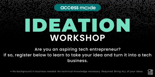 Access Mode Ideation Workshop