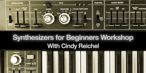 Synthesizers for Absolute Beginners Workshop