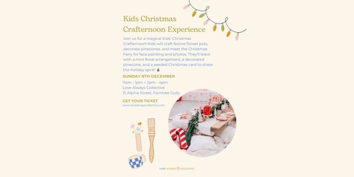 Kids Christmas Crafternoon Experience - Afternoon Session