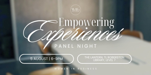 Panel Night: Empowering Experiences