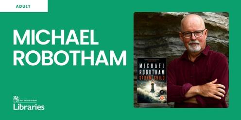 An Evening with Michael Robotham