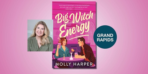 Big Witch Energy with Molly Harper