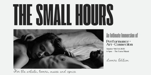 The Small Hours - February 16th - Lovers Edition