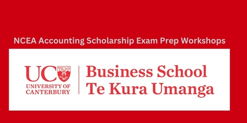 NCEA Accounting Scholarship Exam Prep Workshops 2024