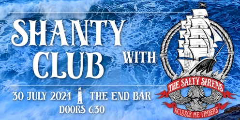 Shanty Club at The End Bar