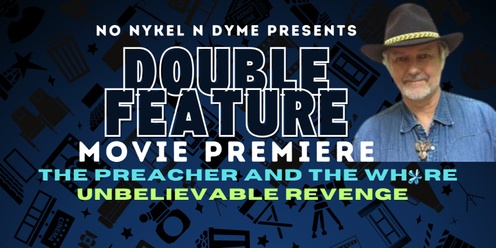 Double Feature Movie Premiere (Wade)