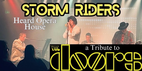 The Doors: a LIVE Tribute by Storm Riders