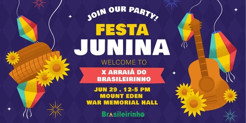 Festa Junina 2024 - X Arraiá do Brasileirinho