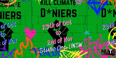 NUTS Presents: Kill Climate D*niers