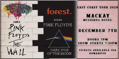 C.R Presents: Exotic Potion Cookies does Pink Floyd's The Wall alongside Forest with Dark Side of the Moon - Mackay