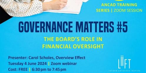 FREE online: The Board's Role in Financial Oversight (part of the Governance Matters monthly series)