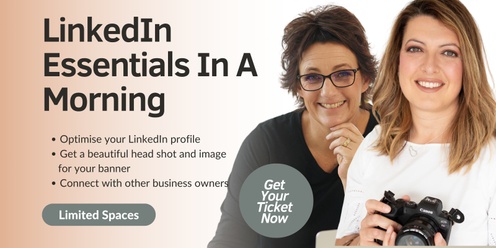 LinkedIn Essentials: Profile Optimisation & Professional Headshots In A Morning