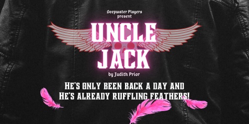 UNCLE JACK closing night