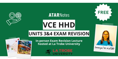 VCE HHD 3&4 Exam Cram Lecture FREE