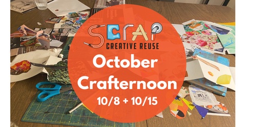 October Crafternoons 10/8 + 10/15