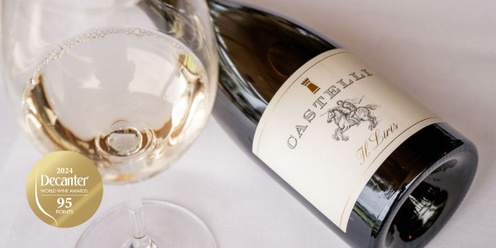 Castelli Estate Wine Club Member New Release Tasting