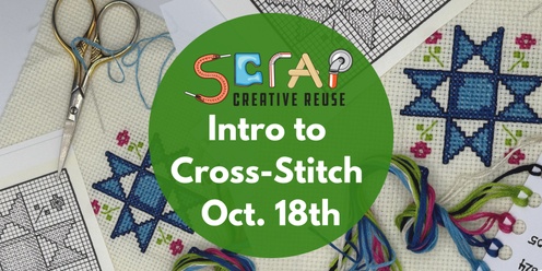 Intro to Cross-Stitching 10/18