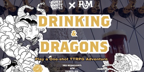 Drinking & Dragons at Great White Buffalo Brewing