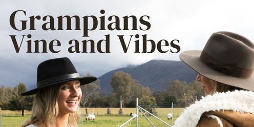 Grampians Vines and Vibes