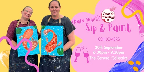 Date Night Sip & Paint: Koi Lovers @ The General Collective