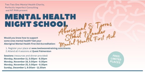 Mental Health Night School - Aboriginal & Torres Strait Islander Mental Health First Aid 