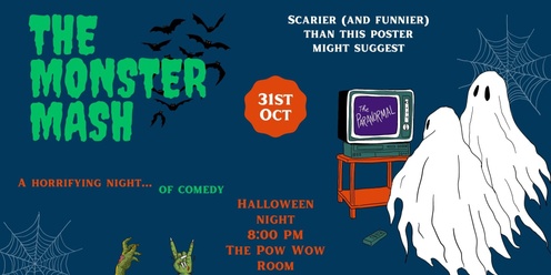 Monster Mash - An Experimental Comedy Show