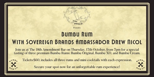 18th Amendment Bar Presents: Bumbu Rum - with Sovereign Brands Ambassador Drew Nicol