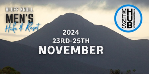 MENS HUB \\ WA : Bluff Knoll - Men's Hike & ﻿Reset 2024