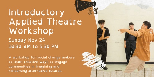 Introductory Applied Theatre Workshop