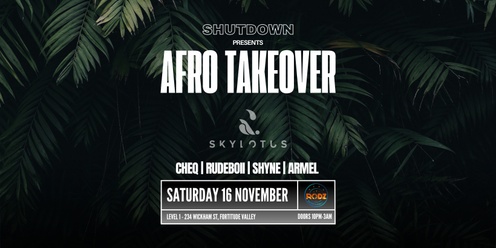 AFRO TAKEOVER | NOV 16 SKY AND LOTUS 