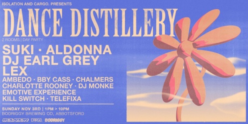 Dance Distillery ∎ suki, Aldonna, DJ Earl Grey, Lex