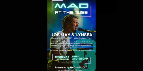 MAD at the Muse: Joe May & Lynsea. Presented by MADabolic