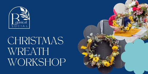 Christmas Wreath Making Workshop