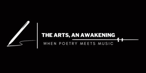The Arts, An Awakening Vol. 4